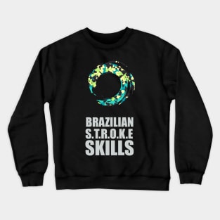 Zenity Brazilian Stroke Skills (DARK) Crewneck Sweatshirt